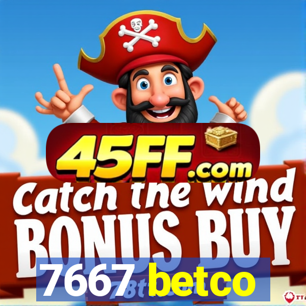 7667 betco